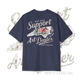Support Your Local Art Dealer Tee